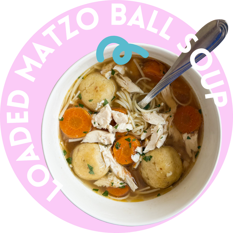 LOADED MATZO BALL SOUP
